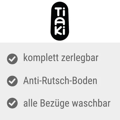 Tiaki. komplett zerlegbar, Anti-Rutsch-Boden, alle Bezüge waschbar.