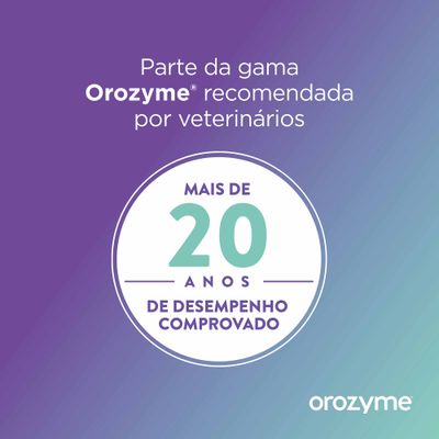 Orozyme, recomendado por veterinários. Mais de 20 anos de eficácia comprovada.