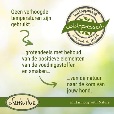 Geen verhoogde temperaturen gebruikt, grotendeels behoud van positieve elementen van voedingsstoffen en smaken, van de natuur naar de kom van jouw hond. Lukullus cold-pressed.