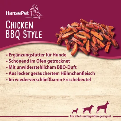 HansePet Chicken BBQ Style. Ergänzungsfutter für Hunde, schonend im Ofen getrocknet, mit unwiderstehlichem BBQ-Duft, aus geräuchertem Hühnerfleisch, Frischebeutel referméable. Texte en allemand.