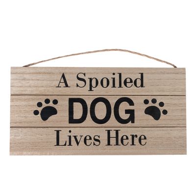 TIAKI Plaque de porte "A Spoiled Dog Lives Here" (un chien gâté vit ici) – 1 pièce