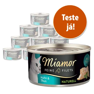 Várias latas de Miamor Feine Filets Huhn & Thun Naturell, com imagem de um gato e pedaços de frango e atum. Círculo laranja com texto: Teste já!