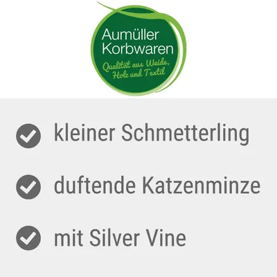 Aumüller Korbwaren. Kakovost iz vrbe, lesa in tekstila. Majhen metulj, dišeča mačja meta, s Silver Vine.