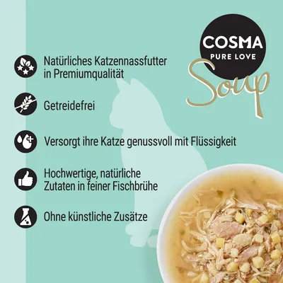 COSMA PURE LOVE Soup. Tekst na njemačkom: Natürliches Katzennassfutter in Premiumqualität, Getreidefrei, Versorgt ihre Katze genussvoll mit Flüssigkeit, Hochwertige, natürliche Zutaten in feiner Fischbrühe, Ohne künstliche Zusätze.