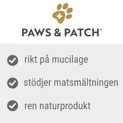 PAWS & PATCH, rikt på mucilage, stödjer matsmältningen, ren naturprodukt