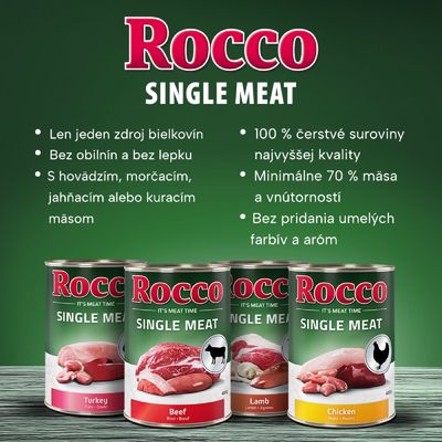Rocco Single Meat: len jeden zdroj bielkovín, bez obilnín a lepku, hovädzie, morčacie, jahňacie alebo kuracie mäso, minimálne 70 % mäsa, bez umelých farbív a aróm. 4 konzervy rôznych druhov.