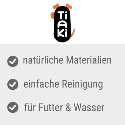 Tiaki. Natürliche Materialien, einfache Reinigung, geeignet für Futter und Wasser.