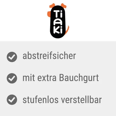 Tiaki. Abstreifsicher, mit extra Bauchgurt, stufenlos verstellbar.