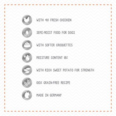 WITH 41% FRESH CHICKEN, SEMI-MOIST FOOD FOR DOGS, WITH SOFTER CROQUETTES, MOISTURE CONTENT 18%, WITH RICH SWEET POTATO FOR STRENGTH, 100% GRAIN-FREE RECIPE, MADE IN GERMANY (text på engelska)
