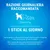 Razione giornaliera raccomandata per cani 25 kg a 40 kg: 1 stick al giorno. Lascia sempre acqua fresca e rispetta le linee guida di alimentazione ed esercizio.