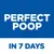 Tekst na engleskom: PERFECT POOP IN 7 DAYS