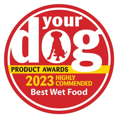 Your Dog Product Awards 2023. Highly Commended Best Wet Food.
