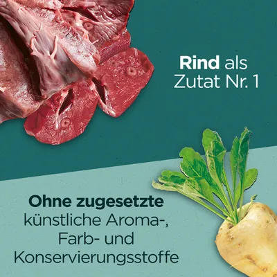 Rind als Zutat Nr. 1. Ohne zugesetzte künstliche Aroma-, Farb- und Konservierungsstoffe.