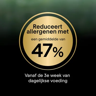 Reduceert allergenen met een gemiddelde van 47%. Vanaf de 3e week van dagelijkse voeding.