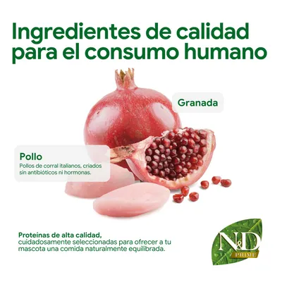 Ingredientes de calidad alimentaria: pollo de Italia, sin antibióticos ni hormonas, granada. Proteínas de alta calidad para una alimentación equilibrada para mascotas. Logo N&D Prime visible. Ingredientes de calidad alimentaria: pollo de Italia, sin antibióticos ni hormonas, granada. Proteínas de alta calidad para una alimentación equilibrada para mascotas. Logo N&D Prime visible.
