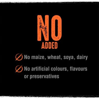 NO ADDED. No maize, wheat, soya, dairy. No artificial colours, flavours or preservatives. Teksti englanniksi.