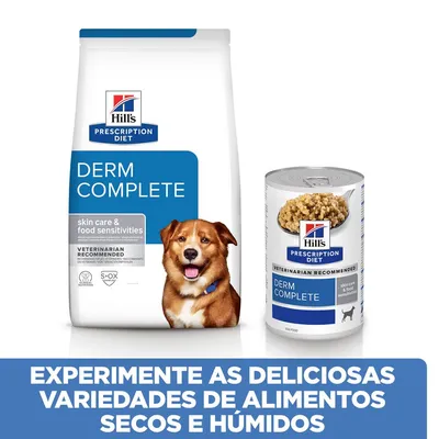 Hill's Prescription Diet Derm Complete, ração seca e húmida. Texto: Experimente as deliciosas variedades de alimentos secos e húmidos.