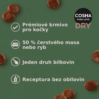 COSMA PURE LOVE DRY. Prémiové krmivo pro kočky, 50 % čerstvého masa nebo ryb, jeden druh bílkovin, receptura bez obilovin.