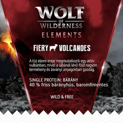 Wolf of Wilderness Elements Fiery Volcanoes, SINGLE PROTEIN: BÁRÁNY, 40 % friss bárányhús, baromfimentes, Wild & Free. A képen aktív vulkán is látható.