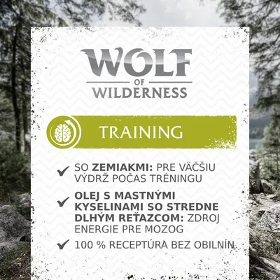 Wolf of Wilderness Training. So zemiakmi: pre väčšiu výdrž počas tréningu. Olej s mastnými kyselinami so stredne dlhým reťazcom: zdroj energie pre mozog. 100 % receptúra bez obilnín.