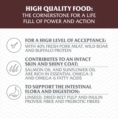 Text v angličtine: High quality food, 40 % fresh pork meat, wild boar and buffalo protein, salmon oil, sunflower oil, omega-3 a omega-6, linseed, dried beet pulp, inulin. Text v angličtine: High quality food, 40 % fresh pork meat, wild boar and buffalo protein, salmon oil, sunflower oil, omega-3 a omega-6, linseed, dried beet pulp, inulin.