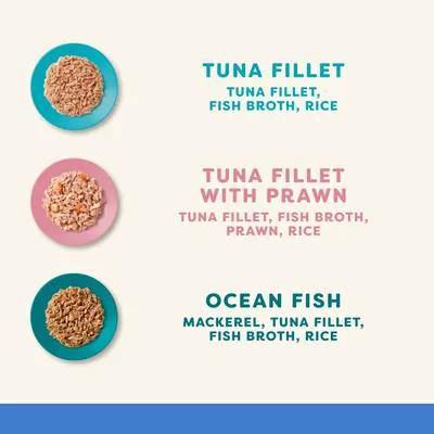 Trzy rodzaje karmy: Tuna Fillet – tuńczyk, bulion rybny, ryż; Tuna Fillet with Prawn – tuńczyk, bulion rybny, krewetka, ryż; Ocean Fish – makrela, tuńczyk, bulion rybny, ryż.