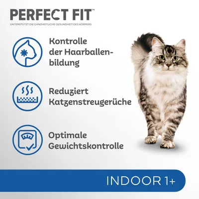 Perfect Fit Indoor 1+. Kontrolle der Haarballenbildung, reduziert Katzenstreugerüche, optimale Gewichtskontrolle. Unterstützt die ganzheitliche Gesundheit des Körpers.