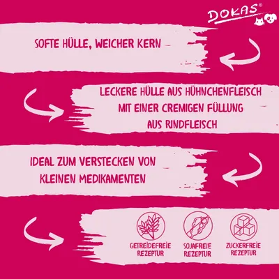 Dokas. Softe Hülle, weicher Kern. Leckere Hülle aus Hühnchenfleisch mit cremiger Füllung aus Rindfleisch. Ideal zum Verstecken von kleinen Medikamenten. Getreidefrei, sojafrei, zuckerfrei.