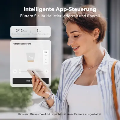 Intelligente App-Steuerung zur Fütterung Ihres Haustiers jederzeit und überall. Hinweis: Produkt ist nicht mit Kamera ausgestattet.