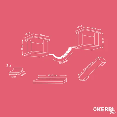 Diagram with dimensions for Kerbl Pet wall climbing set: platforms 40x40x33cm, bridge 85x20cm, lying area 40x31cm, roll Ø9x50cm, small areas 15x22cm. Includes 2 small areas.