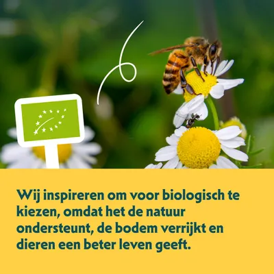 EU-bio-keurmerk en tekst: Wij inspireren om biologisch te kiezen, omdat het de natuur ondersteunt, de bodem verrijkt en dieren een beter leven geeft. EU-bio-keurmerk en tekst: Wij inspireren om biologisch te kiezen, omdat het de natuur ondersteunt, de bodem verrijkt en dieren een beter leven geeft.