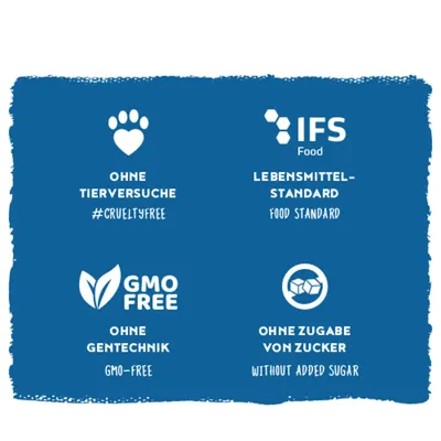 Ohne Tierversuche, IFS Food Lebensmittel-Standard, ohne Gentechnik, ohne Zugabe von Zucker. #crueltyfree, food standard, GMO-free, without added sugar.
