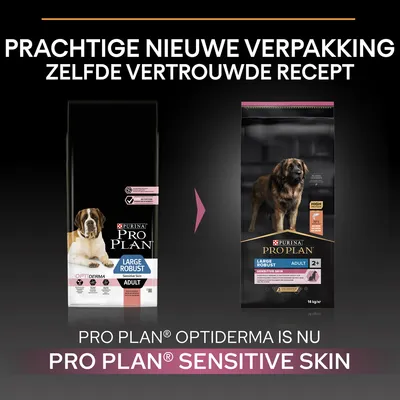 Prachtige nieuwe verpakking, zelfde vertrouwde recept. PRO PLAN Optiderma is nu PRO PLAN Sensitive Skin. Afbeelding van oude en nieuwe hondenvoerzakken Large Robust Adult Sensitive Skin.