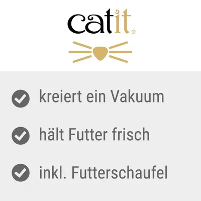 Catit. Kreiert ein Vakuum, hält Futter frisch, inkl. Futterschaufel.