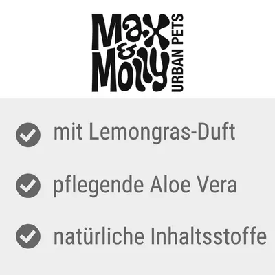 Max & Molly Urban Pets. Mit Lemongras-Duft, pflegende Aloe Vera, natürliche Inhaltsstoffe.