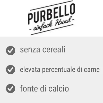 PURBELLO – senza cereali, elevata percentuale di carne, fonte di calcio. Testo in parte in tedesco: 'einfach Hund'.