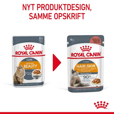 Nyt produktdesign, samme opskrift. Royal Canin Care Intense Beauty ændres til Royal Canin Care Hair & Skin 85 g. Begge poser med kat og foder synlige.