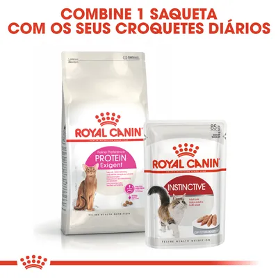 Royal Canin Feline Preference Protein Exigent e Royal Canin Instinctive 85 g. Texto: Combine 1 saqueta com os seus croquetes diários.