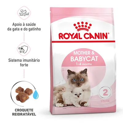 Royal Canin Mother & Babycat 1–4 months. Apoio à saúde da gata e do gatinho, sistema imunitário forte, croquete reidratável. Embalagem com imagem de gata e gatinho.