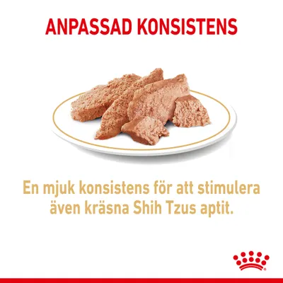 Text: ANPASSAD KONSISTENS. En mjuk konsistens för att stimulera även kräsna Shih Tzus aptit. Bild på tallrik med bitar av foder.