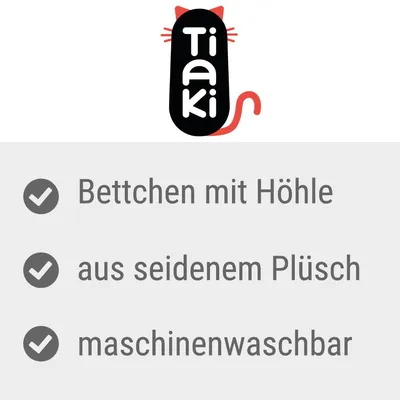 Tiaki. Bettchen mit Höhle, aus seidenem Plüsch, maschinenwaschbar. Texte en allemand.