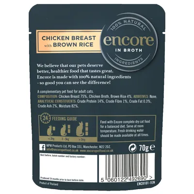 Encore Chicken Breast with Brown Rice in Broth, 70 г. Състав: пилешко филе 75 %, бульон, кафяв ориз 4 %. Анализ: протеин 14 %, фибри 1 %, мазнини 0,3 %, пепел 2 %, влага 82 %.