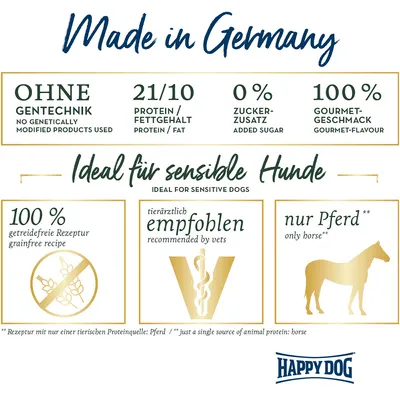 Made in Germany. Ohne Gentechnik, 21/10 Protein/Fettgehalt, 0% Zuckerzusatz, 100% Gourmet-Geschmack. Ideal für sensible Hunde: 100% getreidefrei, tierärztlich empfohlen, nur Pferd. Made in Germany. Ohne Gentechnik, 21/10 Protein/Fettgehalt, 0% Zuckerzusatz, 100% Gourmet-Geschmack. Ideal für sensible Hunde: 100% getreidefrei, tierärztlich empfohlen, nur Pferd.