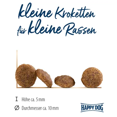 Texte en allemand : kleine Kroketten für kleine Rassen. Croquettes Happy Dog, hauteur env. 5 mm, diamètre env. 10 mm.