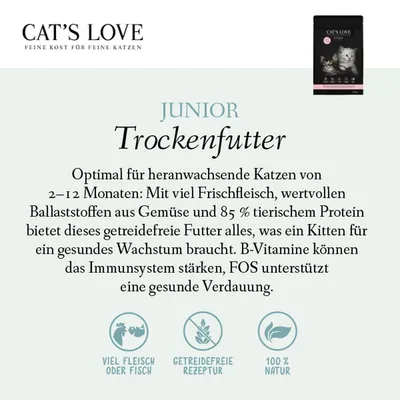 Cat's Love Junior Trockenfutter für Katzen von 2-12 Monaten. Getreidefrei, mit Frischfleisch, Gemüse, 85% tierischem Protein, B-Vitamine stärken Immunsystem, FOS unterstützt Verdauung.