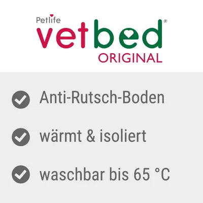 Petlife Vetbed Original. Anti-Rutsch-Boden, wärmt und isoliert, waschbar bis 65 °C.