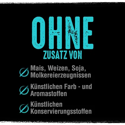 OHNE ZUSATZ VON: Mais, Weizen, Soja, Molkereierzeugnissen, künstlichen Farb- und Aromastoffen, künstlichen Konservierungsstoffen. Tekst in het Duits.