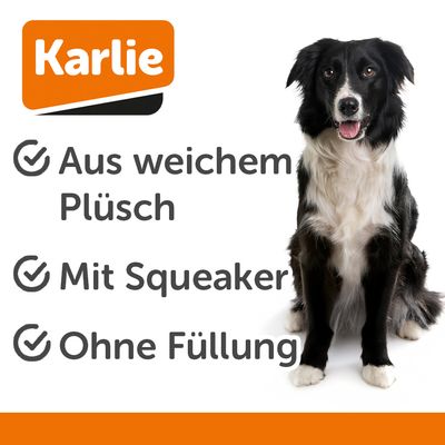 Karlie. Aus weichem Plüsch, mit Squeaker, ohne Füllung.