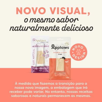 Applaws snack para gatos, transição de embalagem: imagem mostra dois designs diferentes do mesmo produto de salmão. Texto visível: 'Novo visual, o mesmo sabor naturalmente delicioso'.