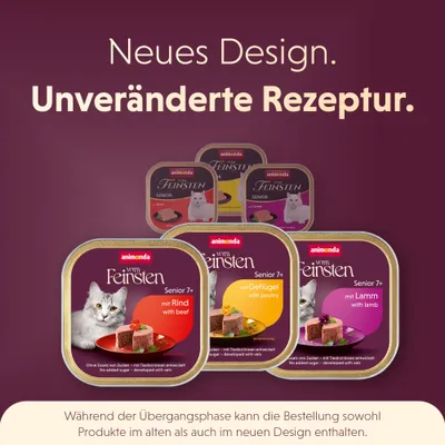 Neues Design. Unveränderte Rezeptur. animonda vom Feinsten Senior 7+ mit Rind, Geflügel oder Lamm. Während der Übergangsphase Lieferung im alten und neuen Design möglich. Neues Design. Unveränderte Rezeptur. animonda vom Feinsten Senior 7+ mit Rind, Geflügel oder Lamm. Während der Übergangsphase Lieferung im alten und neuen Design möglich.